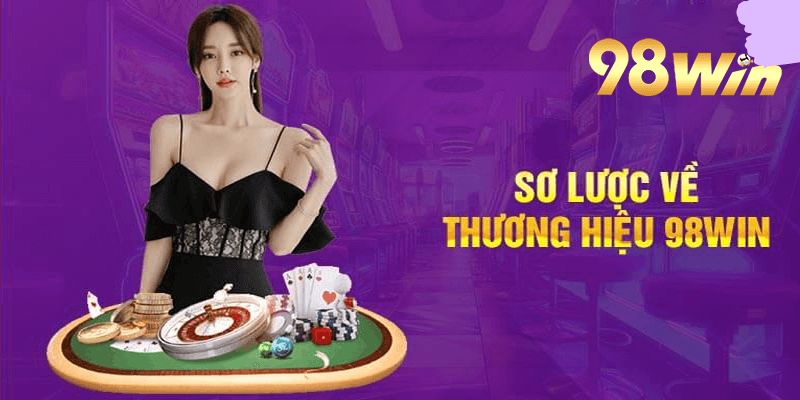 casino 98win với hàng loạt trò chơi hấp dẫn