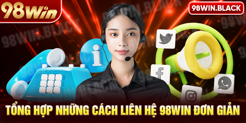 Liên hệ 98win nhanh