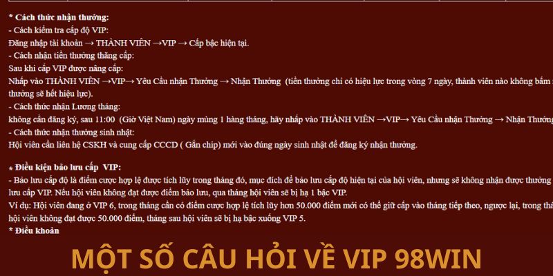 Những câu hỏi thường gặp nhất về hạng thành viên VIP 98WIN